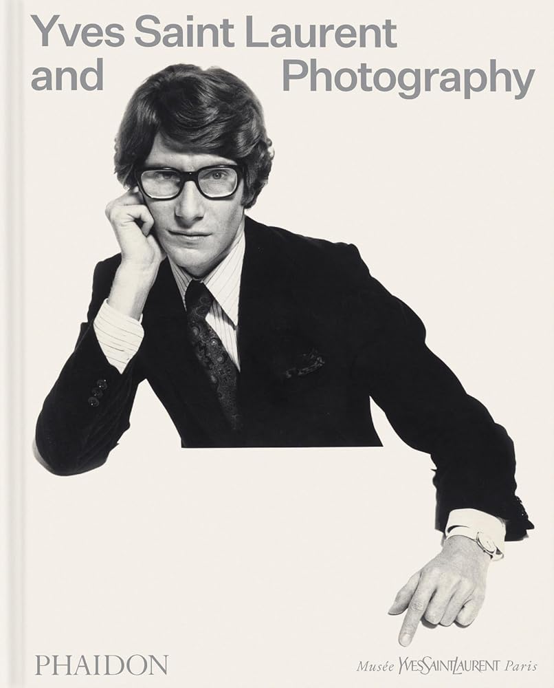 Yves Saint Laurent and Photography cover image